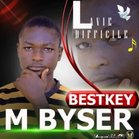 BESTKEY M BYSER la vie difficile