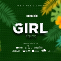 Girl Friend by B Brighton