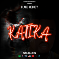 Katika by OLAKE MELODY