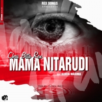 Mama nitarudi