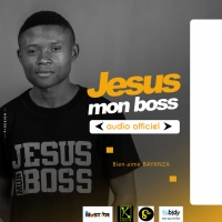 Jésus mon boss by bien-aimés Bayanza