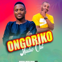 Ongoriko Papy Maliro ft Maombi Kitumaini